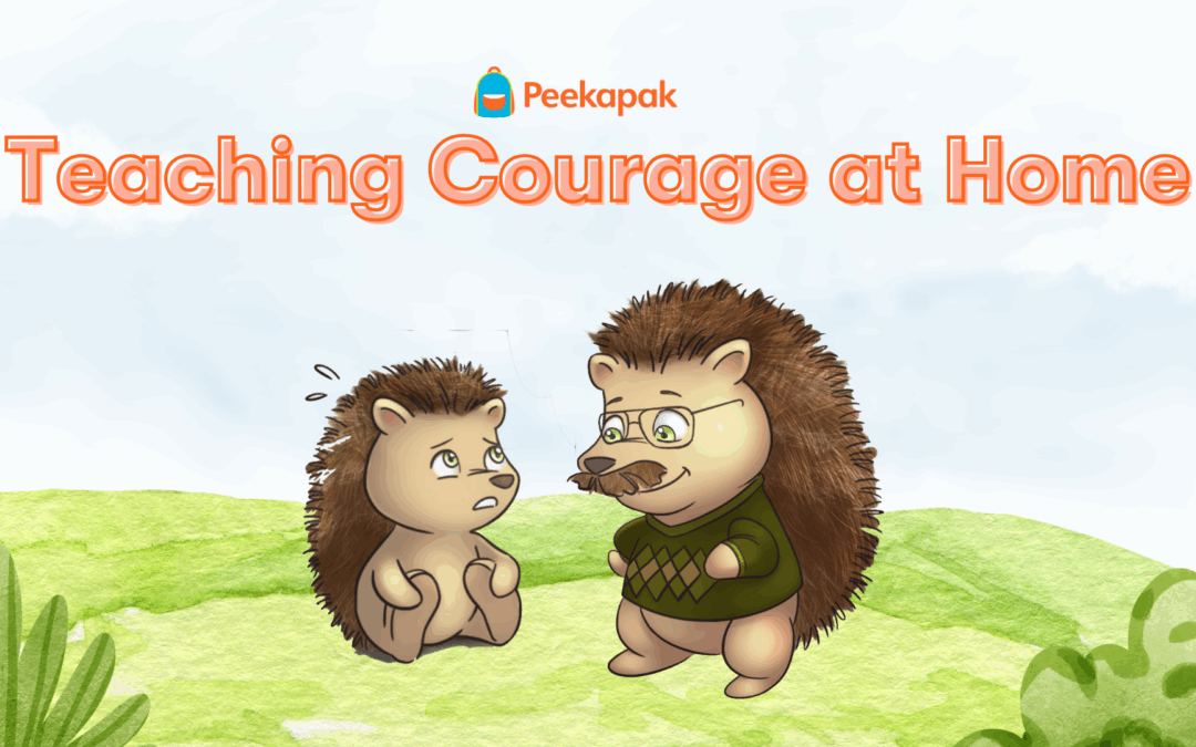 Teaching Courage at Home