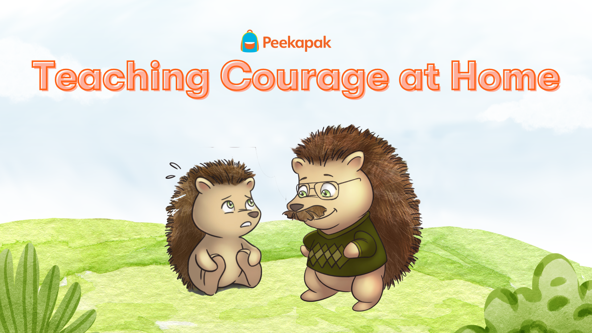 Teaching Courage at Home