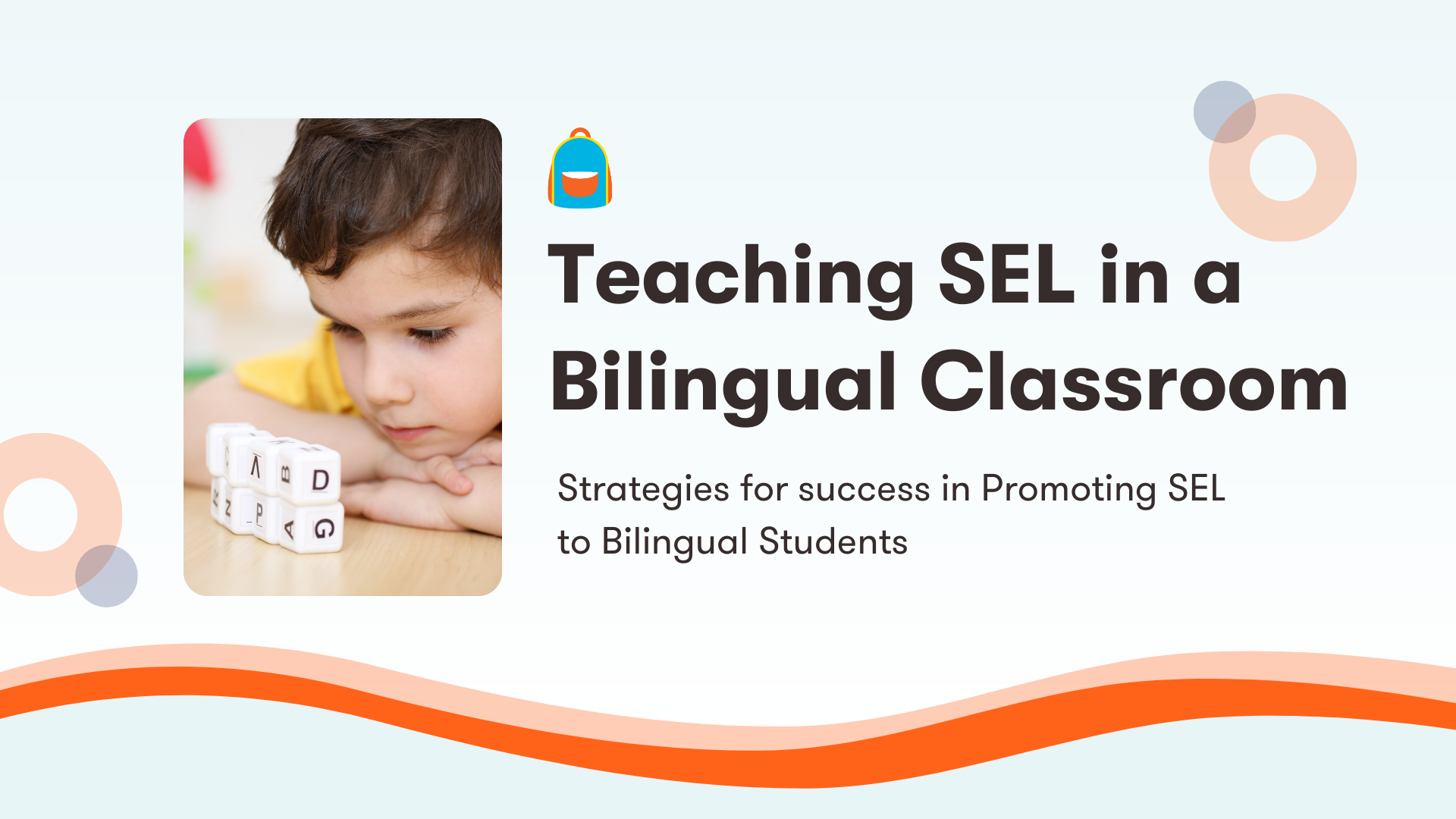 Teaching SEL in a Bilingual Classroom