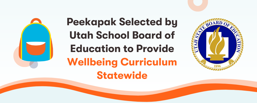 Peekapak Utah Statewide Wellbeing Curriculum
