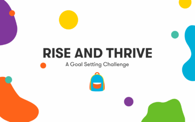 Rise and Thrive: Goal Setting Challenge